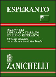 Esperanto. Dizionario esperanto-italiano, italiano-esperanto - Librerie.coop