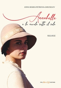 Annabelle. Le nuvole sotto il sole - Librerie.coop
