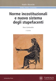 Norme incostituzionali e nuovo sistema degli stupefacenti - Librerie.coop