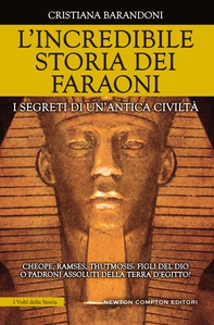 L'incredibile storia dei faraoni - Librerie.coop L'incredibile storia dei faraoni - Librerie.coop