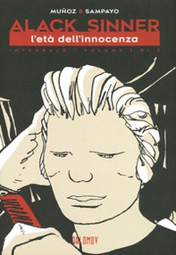 L'età dell'innocenza. Alack Sinner - Vol. 1 - Librerie.coop L'età dell'innocenza. Alack Sinner - Vol. 1 - Librerie.coop