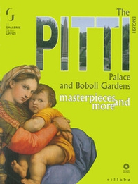 Palazzo Pitti e giardino di Boboli. Capolavori e dintorni. Ediz. inglese - Librerie.coop