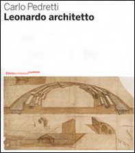 Leonardo architetto - Librerie.coop