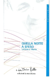 Quella notte a Efeso - Librerie.coop Quella notte a Efeso - Librerie.coop