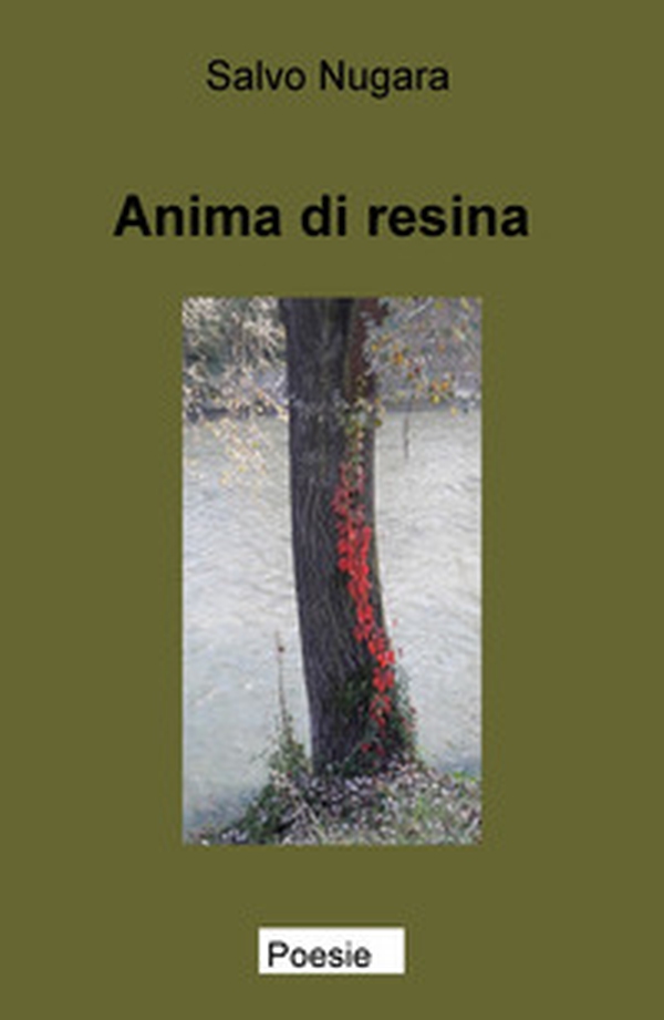 Anima di resina - Librerie.coop Anima di resina - Librerie.coop