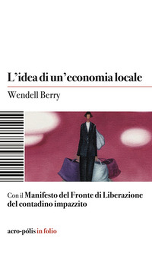 L'idea di un'economia locale - Librerie.coop L'idea di un'economia locale - Librerie.coop