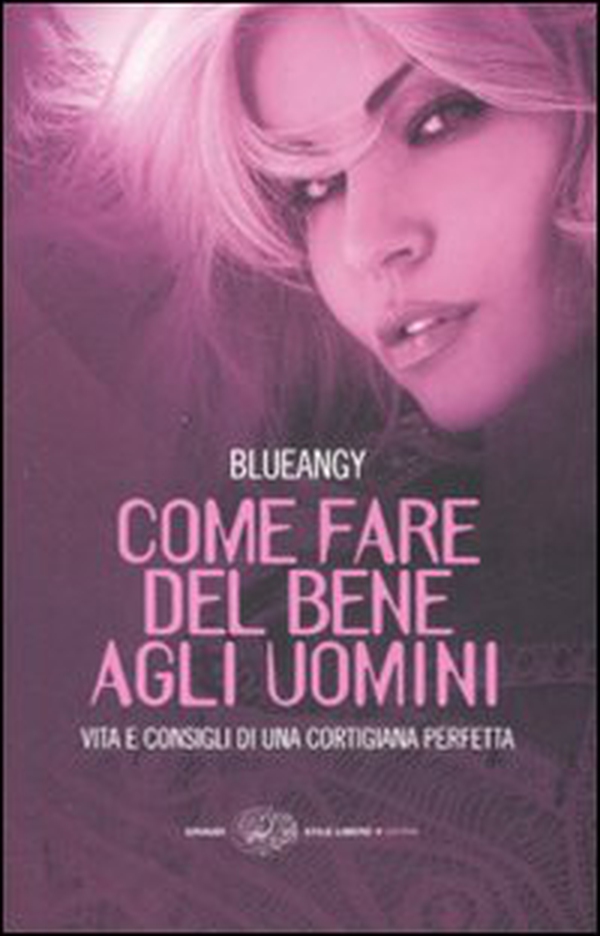 Come fare del bene agli uomini. Vita e consigli di una cortigiana perfetta - Librerie.coop Come fare del bene agli uomini. Vita e consigli di una cortigiana perfetta - Librerie.coop