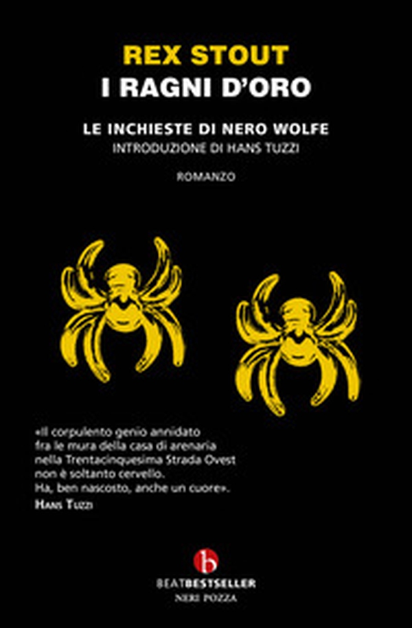 I ragni d'oro. Le inchieste di Nero Wolfe - Librerie.coop