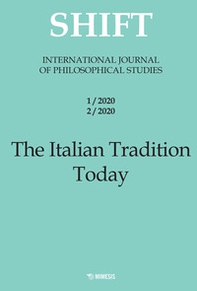 Shift. International journal of philosophical studies. Ediz. italiana e inglese - Vol. 1-2 - Librerie.coop