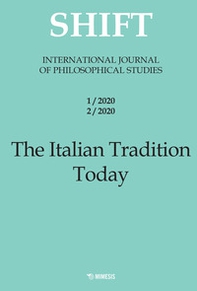 Shift. International journal of philosophical studies. Ediz. italiana e inglese - Vol. 1-2 - Librerie.coop