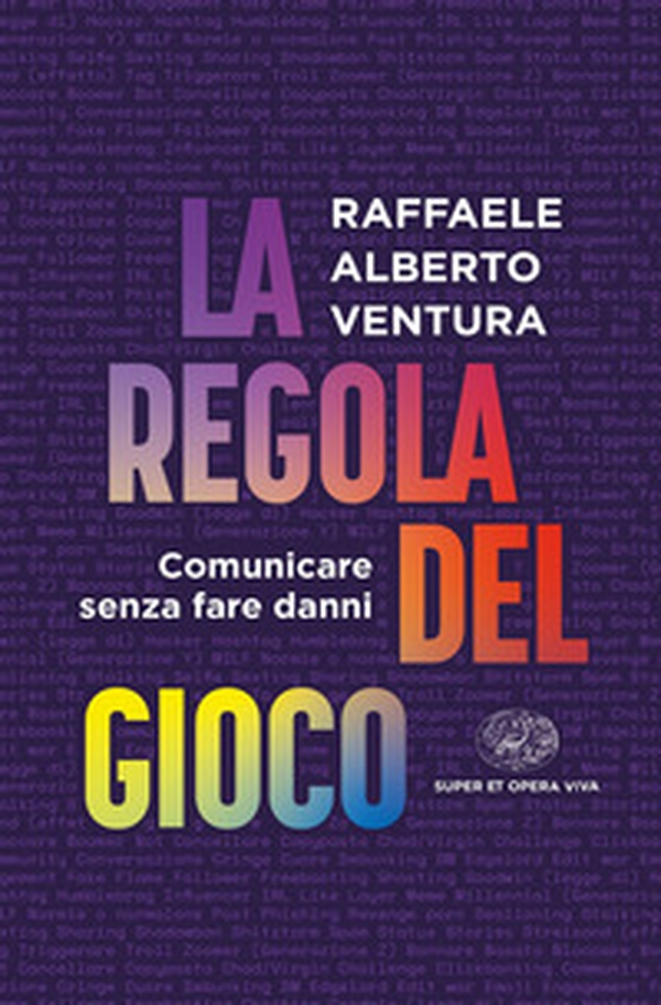 La regola del gioco. Comunicare senza fare danni - Librerie.coop La regola del gioco. Comunicare senza fare danni - Librerie.coop