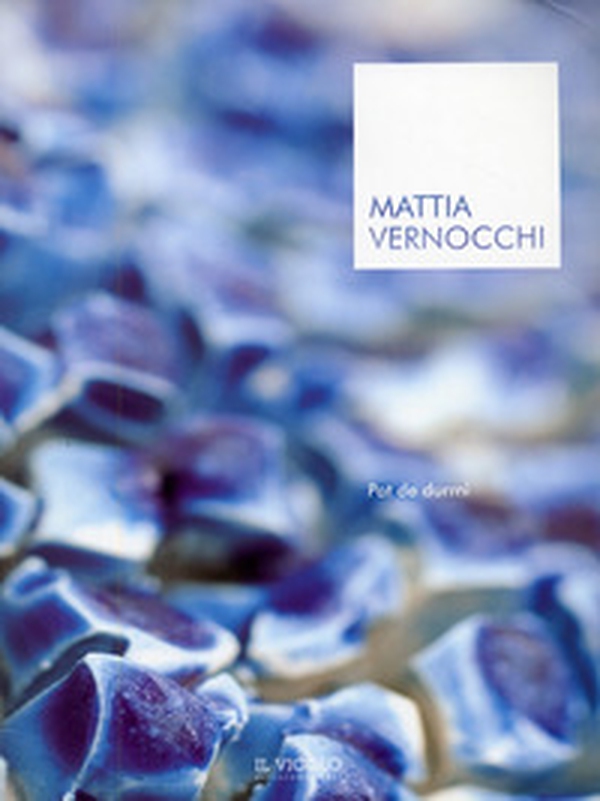 Mattia Vernocchi. Pat de durmi - Librerie.coop