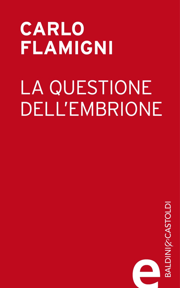 La questione dell'embrione - Librerie.coop La questione dell'embrione - Librerie.coop