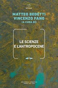 Le scienze e l'Antropocene - Librerie.coop Le scienze e l'Antropocene - Librerie.coop