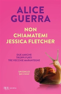 Non chiamatemi Jessica Fletcher - Librerie.coop