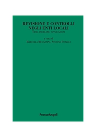 Revisione e controlli negli enti locali. Temi, problemi, applicazioni - Librerie.coop