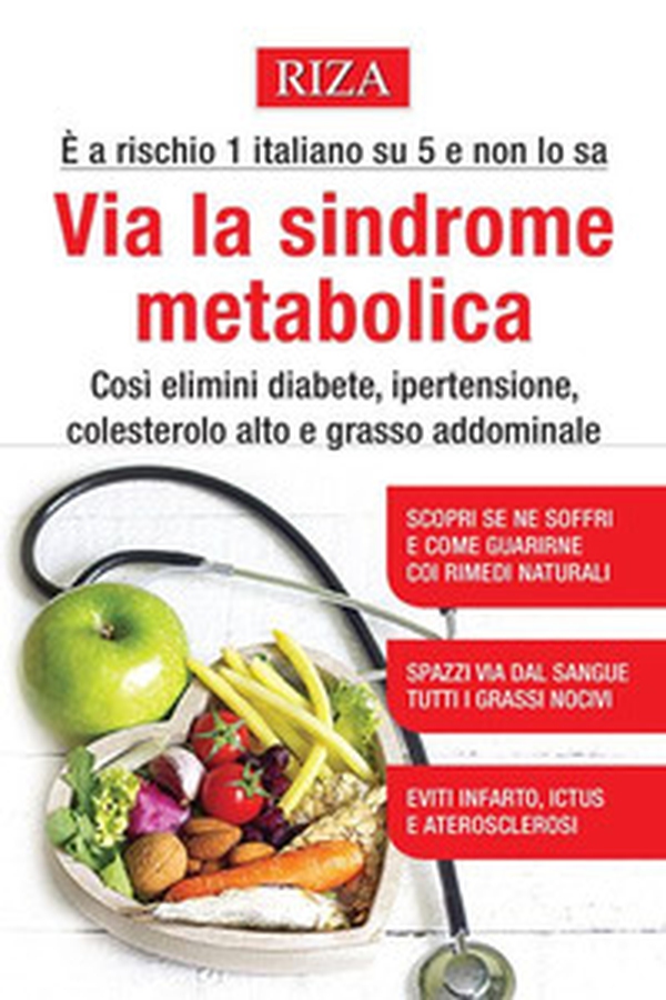 Via la sindrome metabolica - Librerie.coop Via la sindrome metabolica - Librerie.coop