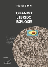 Quando l'ibrido esplose! - Librerie.coop