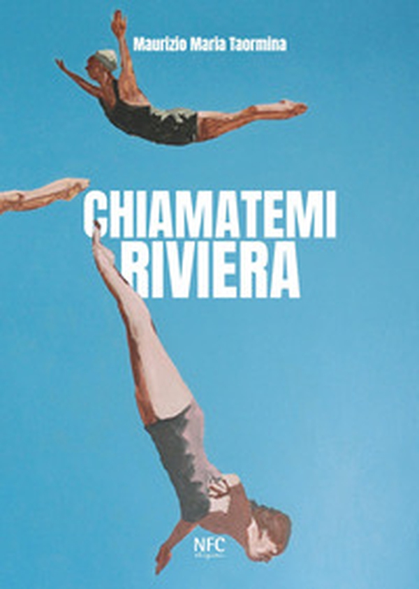 Chiamatemi Riviera - Librerie.coop Chiamatemi Riviera - Librerie.coop