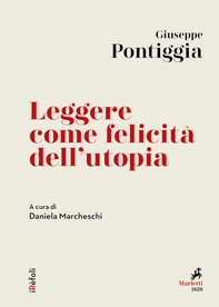 Leggere come felicità dell'utopia - Librerie.coop Leggere come felicità dell'utopia - Librerie.coop