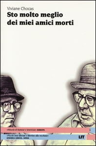 Sto molto meglio dei miei amici morti - Librerie.coop Sto molto meglio dei miei amici morti - Librerie.coop