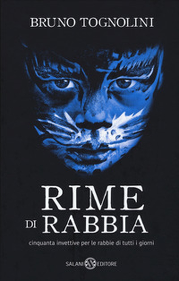 Rime di rabbia. Cinquanta invettive per la rabbia di tutti i giorni - Librerie.coop Rime di rabbia. Cinquanta invettive per la rabbia di tutti i giorni - Librerie.coop