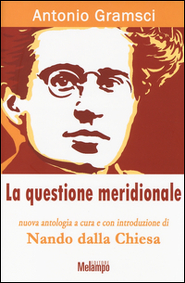 La questione meridionale - Librerie.coop La questione meridionale - Librerie.coop