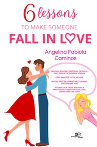 6 lessons to make someone fall in love - Librerie.coop