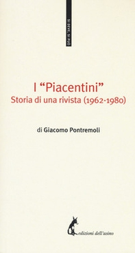 I «Piacentini». Storia di una rivista (1962-1980) - Librerie.coop