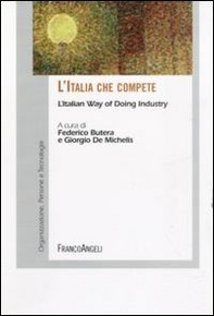L'Italia che compete. L'Italian way of doing industry - Librerie.coop