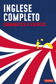 Inglese completo. Grammatica & Esercizi - Librerie.coop