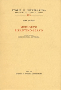 Medioevo bizantino-slavo - Vol. 2 - Librerie.coop