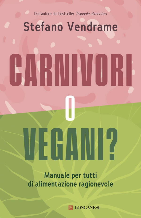 Carnivori o vegani? - Librerie.coop Carnivori o vegani? - Librerie.coop