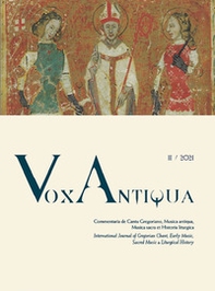Vox antiqua. Commentaria de cantu gregoriano, musica antiqua, musica sacra et historia liturgica - Vol. 2 - Librerie.coop