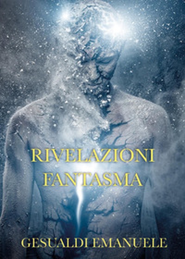 Rivelazioni fantasma - Librerie.coop Rivelazioni fantasma - Librerie.coop
