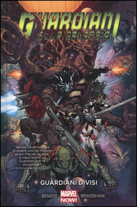 Guardiani divisi. Guardiani della galassia - Librerie.coop