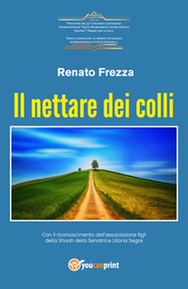 Il nettare dei colli - Librerie.coop Il nettare dei colli - Librerie.coop