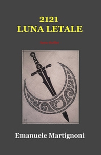 2121 Luna letale - Librerie.coop