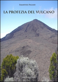 La profezia del vulcano - Librerie.coop