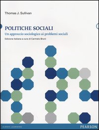 Politiche sociali. Un approccio sociologico ai problemi sociali - Librerie.coop