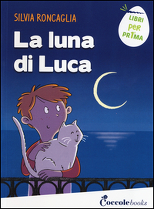 La luna di Luca - Librerie.coop La luna di Luca - Librerie.coop