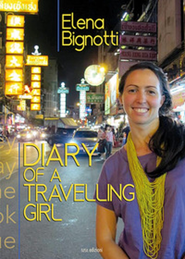 Diary of a travelling girl - Librerie.coop Diary of a travelling girl - Librerie.coop
