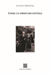 Come un profumo sottile - Librerie.coop