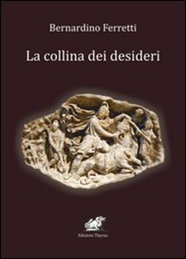 La collina dei desideri - Librerie.coop La collina dei desideri - Librerie.coop