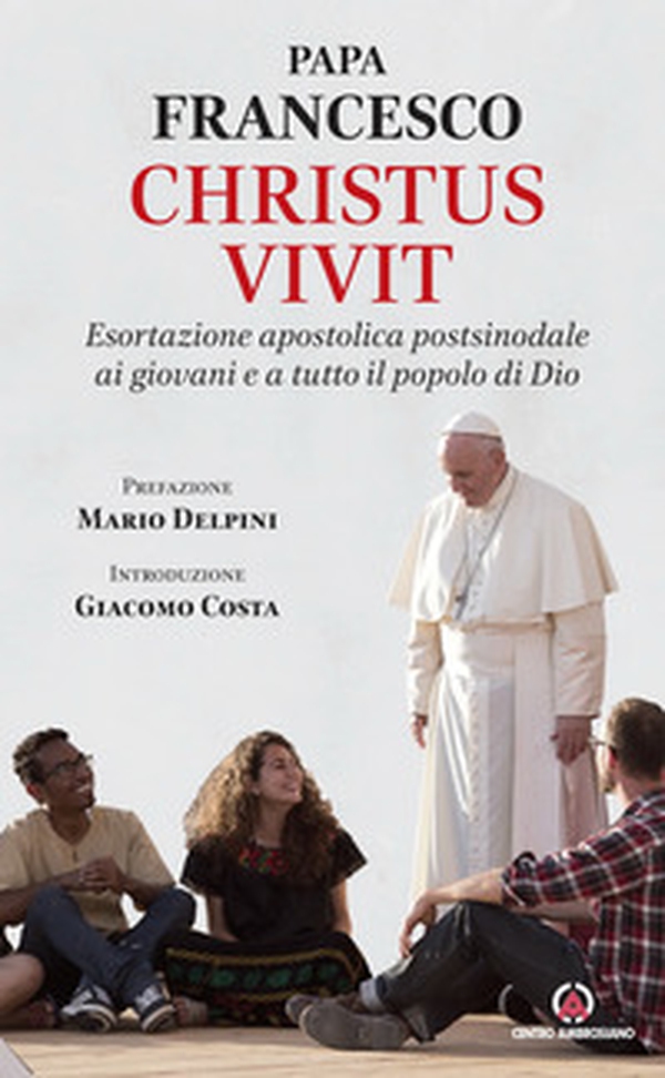 «Christus vivit». Esortazione apostolica postsinodale ai giovani e a tutto il popolo di Dio - Librerie.coop «Christus vivit». Esortazione apostolica postsinodale ai giovani e a tutto il popolo di Dio - Librerie.coop