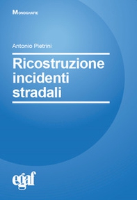 Ricostruzione incidenti stradali - Librerie.coop