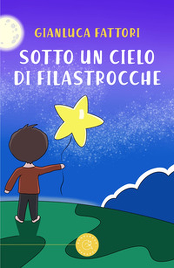 Sotto un cielo di filastrocche - Librerie.coop Sotto un cielo di filastrocche - Librerie.coop