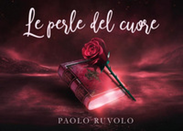 Le perle del cuore - Librerie.coop Le perle del cuore - Librerie.coop