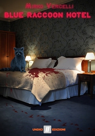 Blue Raccoon Hotel - Librerie.coop