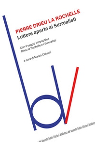 Lettere aperte ai surrealisti - Librerie.coop Lettere aperte ai surrealisti - Librerie.coop